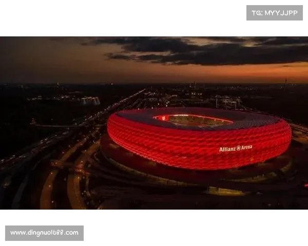 拜仁慕尼黑体育场十大必知精彩信息揭秘